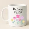 Taza Blanca 11oz No temas