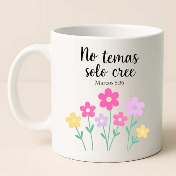 Taza Blanca 11oz No temas